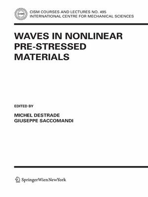 cover image of Waves in Nonlinear Pre-Stressed Materials